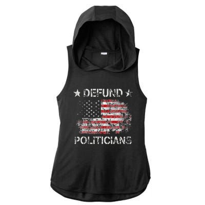 Defund The Politicians Distressed American Flag Ladies PosiCharge Tri-Blend Wicking Draft Hoodie Tank