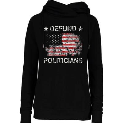 Defund The Politicians Distressed American Flag Womens Funnel Neck Pullover Hood