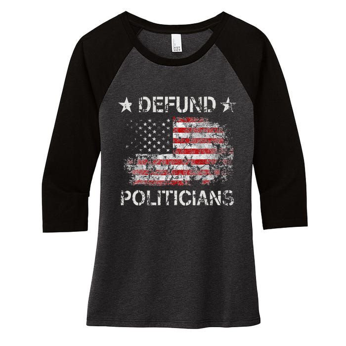 Defund The Politicians Distressed American Flag Women's Tri-Blend 3/4-Sleeve Raglan Shirt