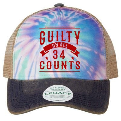 Donald Trump President 45 Guilty On All 34 Counts Charges Legacy Tie Dye Trucker Hat