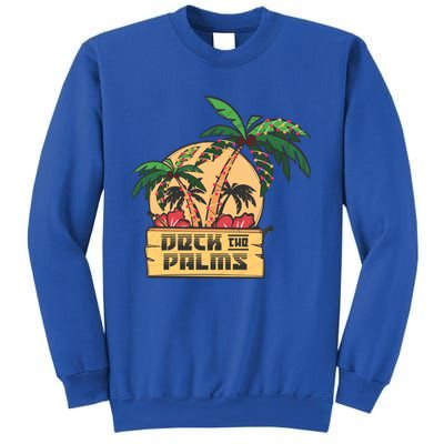 Deck The Palms Cute Gift Sweatshirt