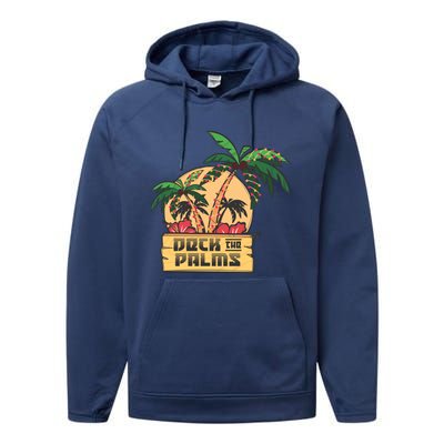 Deck The Palms Cute Gift Performance Fleece Hoodie