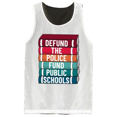 Defund The P.O.L.I.C.E Fund Public Schools Mesh Reversible Basketball Jersey Tank