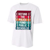 Defund The P.O.L.I.C.E Fund Public Schools Performance Sprint T-Shirt