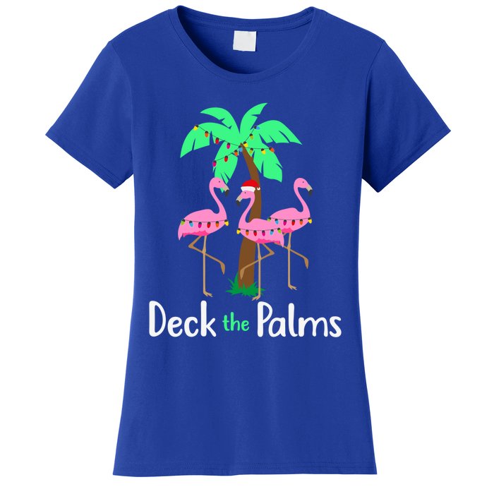 Deck The Palm Trees Flamingo Christmas Holiday Funny Gift Women's T-Shirt