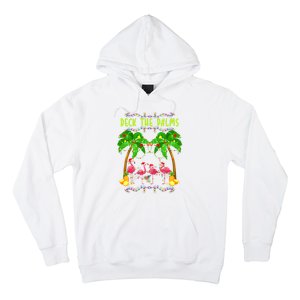 Deck the Palms Merry Flamingo Christmas funny Hoodie