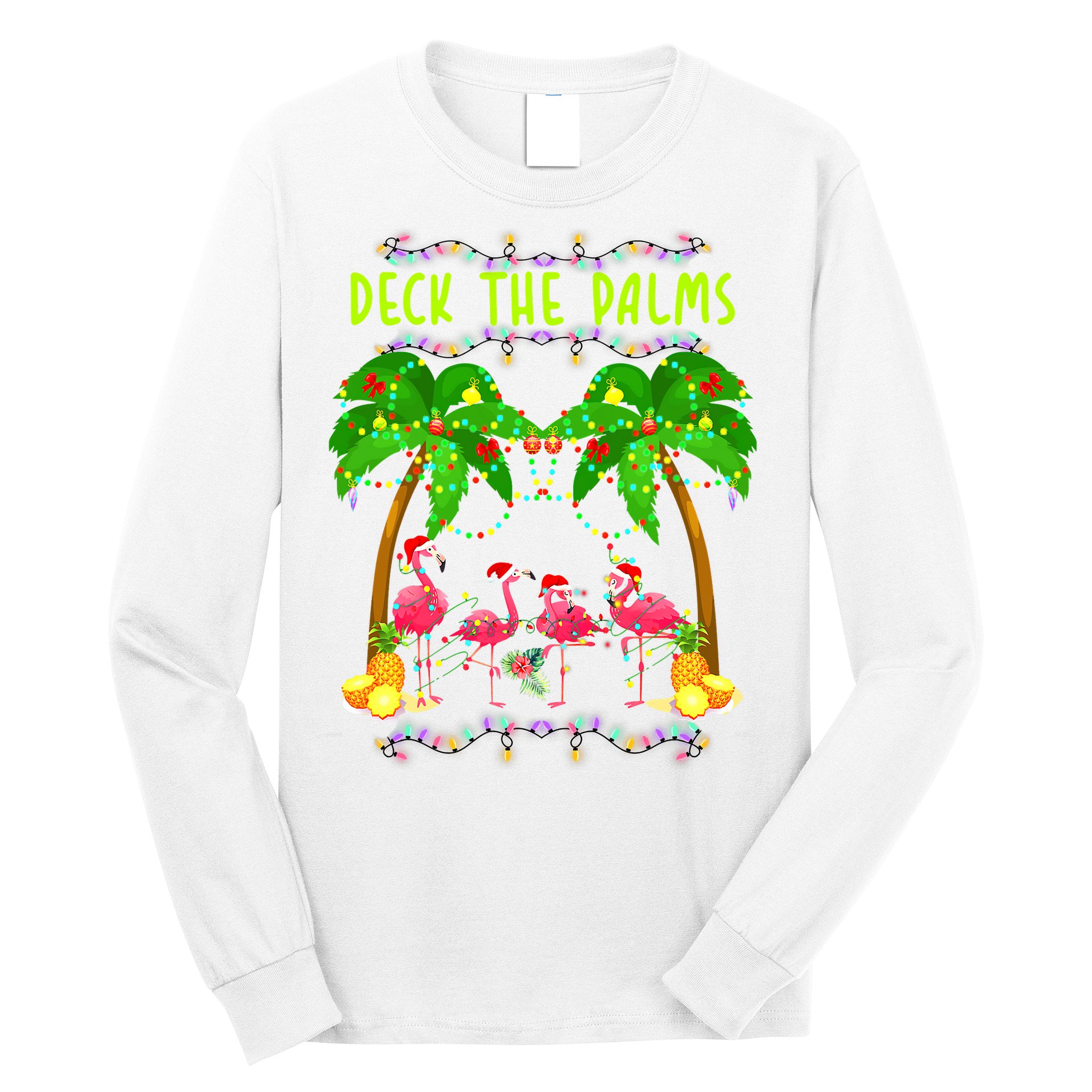 Deck the Palms Merry Flamingo Christmas funny Long Sleeve Shirt