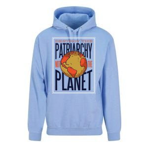 Destroy The Patriarchy Not The Earth Day Planet Environta Gift Unisex Surf Hoodie