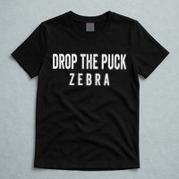 Drop The Puck Zebra T-Shirt