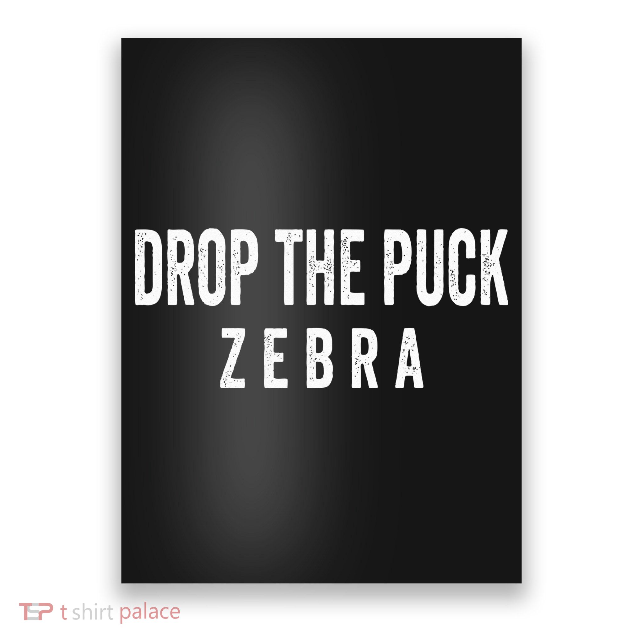 Drop The Puck Zebra Poster