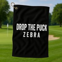Drop The Puck Zebra Golf Towel