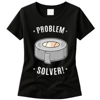 Duct Tape Problem Solver Womens T-Shirt