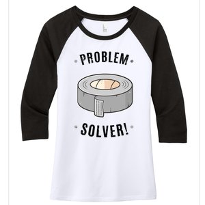 Duct Tape Problem Solver Women's Tri-Blend 3/4-Sleeve Raglan Shirt