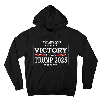 Donald Trump President Inauguration Day 2025 Victory Trump Hoodie