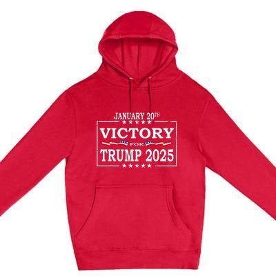 Donald Trump President Inauguration Day 2025 Victory Trump Premium Pullover Hoodie