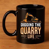 Digging The Quarry Life Excavation 11oz C Handle Ceramic Mug