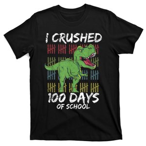 Dino T Rex Student Gift I Crushed 100 Days Of School T-Shirt