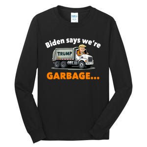 Donald Trump Rides A Garbage Truck Tall Long Sleeve T-Shirt