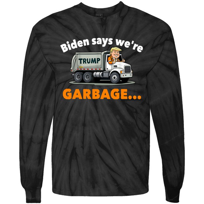 Donald Trump Rides A Garbage Truck Tie-Dye Long Sleeve Shirt