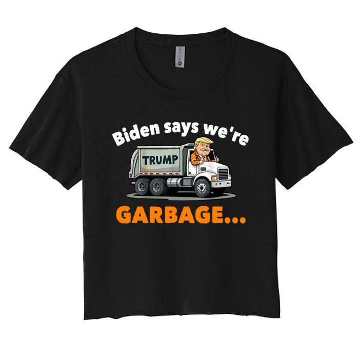 Donald Trump Rides A Garbage Truck Women's Crop Top Tee