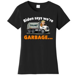 Donald Trump Rides A Garbage Truck Women's T-Shirt