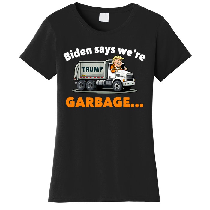 Donald Trump Rides A Garbage Truck Women's T-Shirt