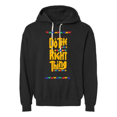 Do The Right Thing Garment-Dyed Fleece Hoodie
