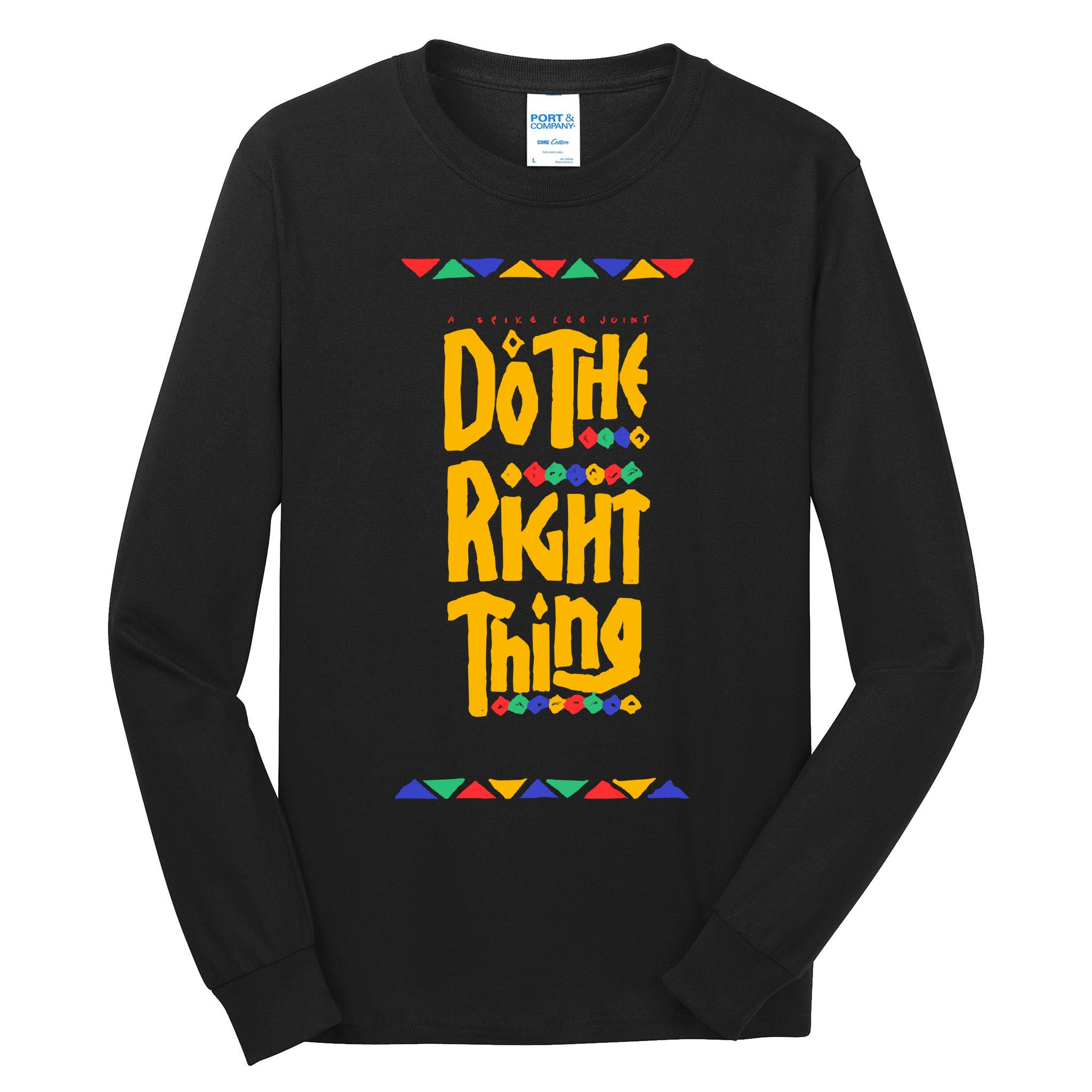 Do The Right Thing Tall Long Sleeve T-Shirt