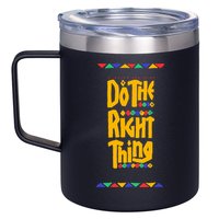 Do The Right Thing 12oz Stainless Steel Coffee Mug