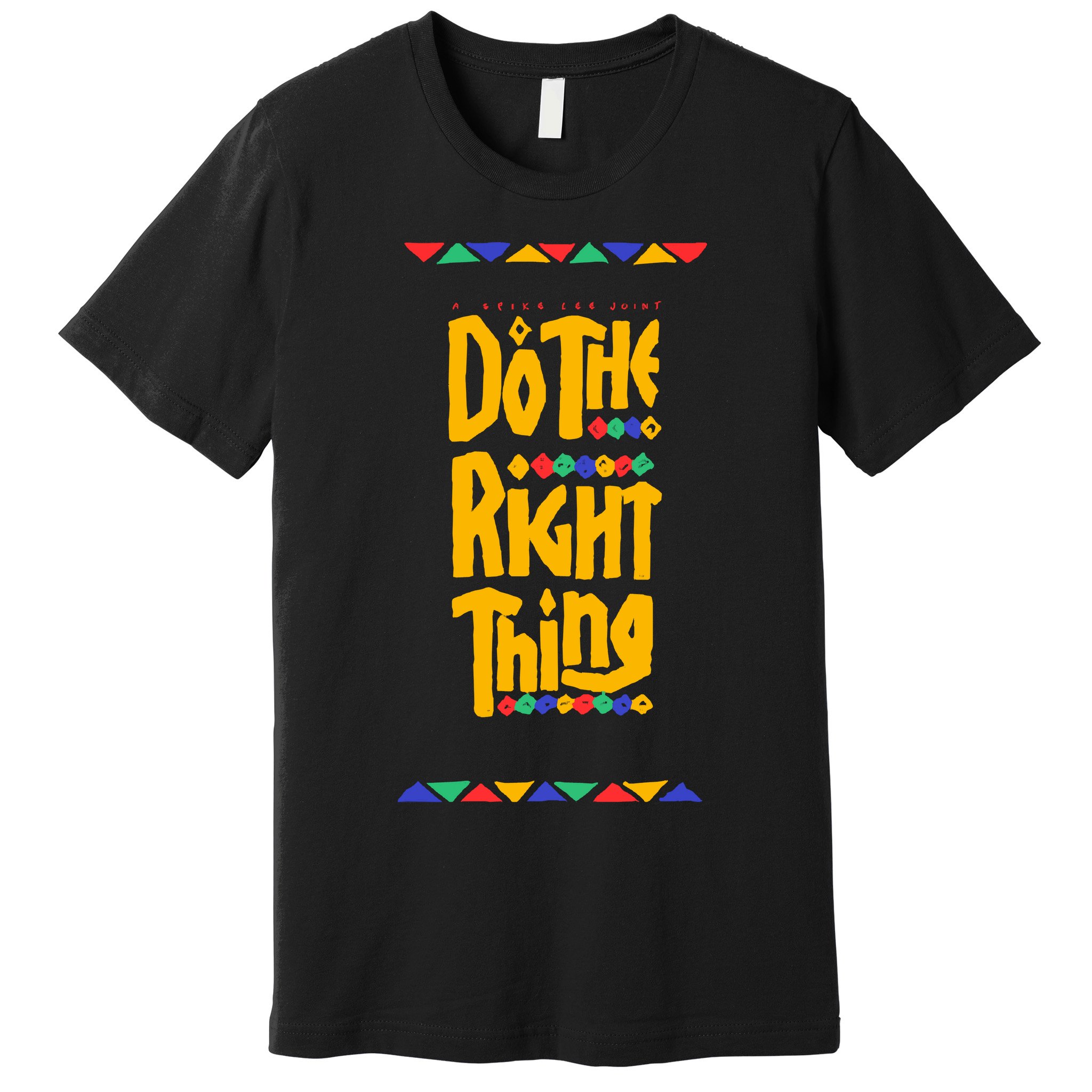 Do The Right Thing Premium T-Shirt
