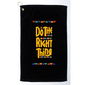 Do The Right Thing Platinum Collection Golf Towel