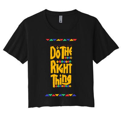 Do The Right Thing Crop Top