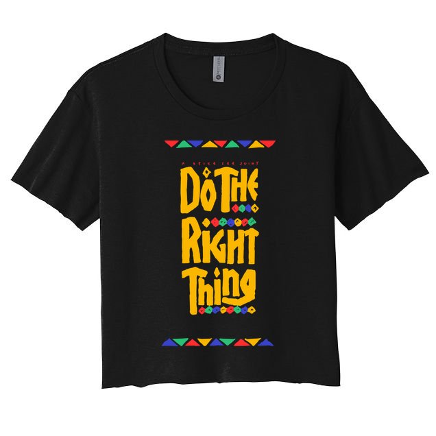Do The Right Thing Crop Top