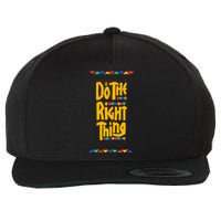 Do The Right Thing Wool Snapback Cap