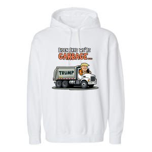 Donald Trump Rides In Garbage Truck Garment-Dyed Fleece Hoodie