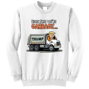 Donald Trump Rides In Garbage Truck Sweatshirt