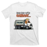 Donald Trump Rides In Garbage Truck T-Shirt