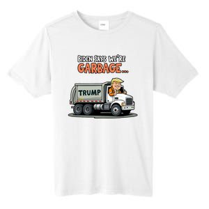 Donald Trump Rides In Garbage Truck Tall Fusion ChromaSoft Performance T-Shirt