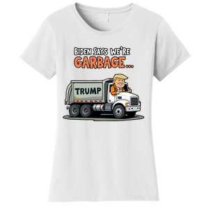 Donald Trump Rides In Garbage Truck Women's T-Shirt