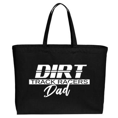 Dirt Track Racing Racers Dad Stock Car Racing Funny Gift Cotton Canvas Jumbo Tote