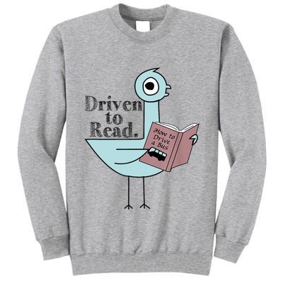 Driven To Read Pigeon Library Reading Books Readers Tall Sweatshirt