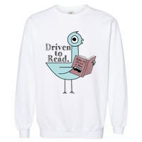 Driven To Read Pigeon Library Reading Books Readers Garment-Dyed Sweatshirt