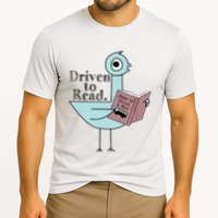 Driven To Read Pigeon Library Reading Books Readers Performance Shirt