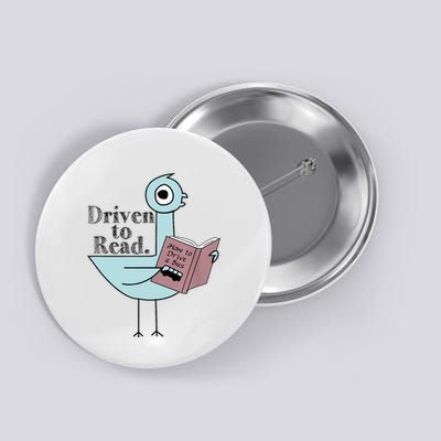 Driven To Read Pigeon Library Reading Books Readers Button