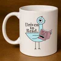Driven To Read Pigeon Library Reading Books Readers 11oz C Handle Ceramic Mug