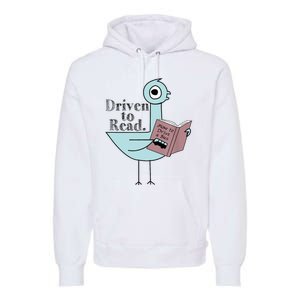 Driven To Read Pigeon Library Reading Books Readers Premium Hoodie