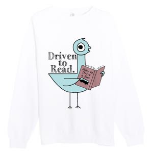 Driven To Read Pigeon Library Reading Books Readers Premium Crewneck Sweatshirt