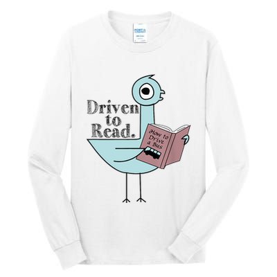 Driven To Read Pigeon Library Reading Books Readers Tall Long Sleeve T-Shirt