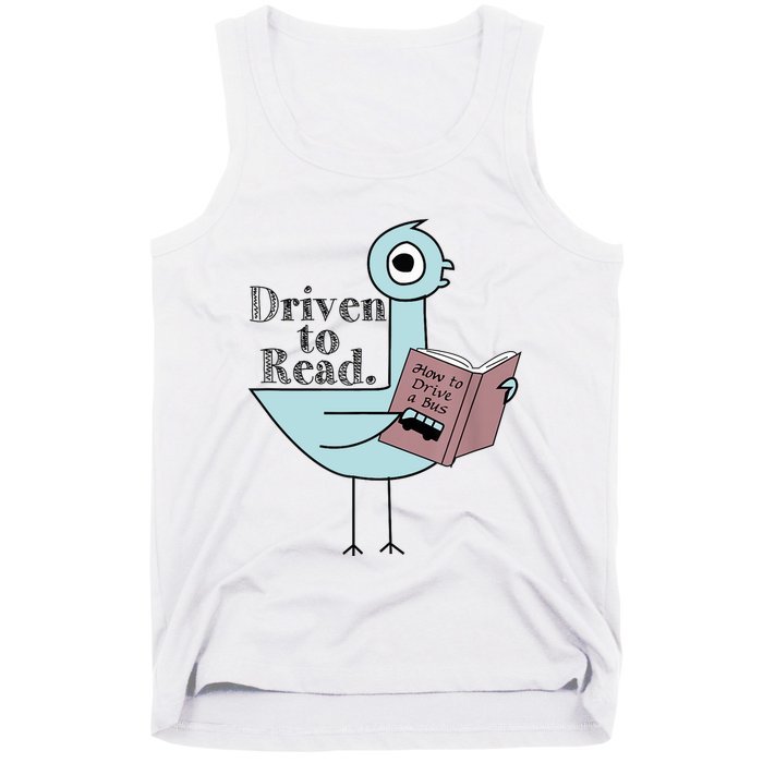 Driven To Read Pigeon Library Reading Books Readers Tank Top