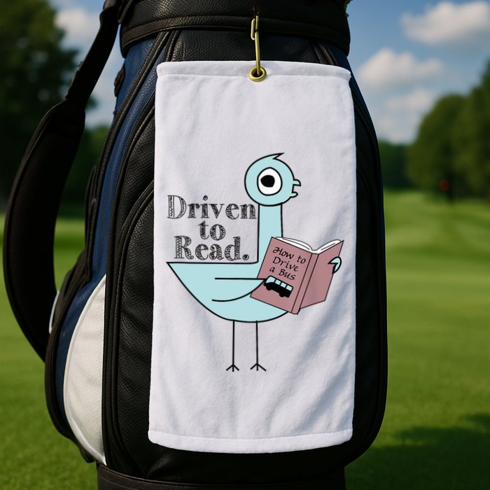 Driven To Read Pigeon Library Reading Books Readers Golf Towel